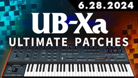 UB-Xa Patches / Synth Presets / Synth Sounds