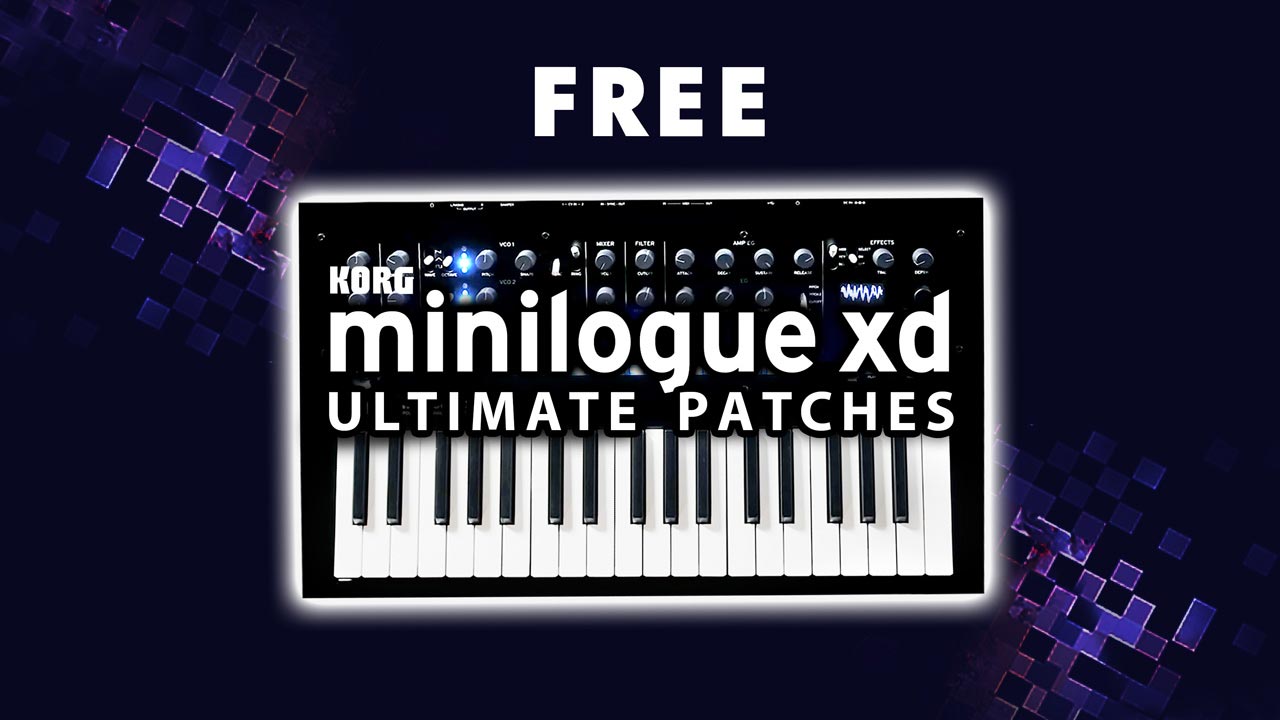 Free Korg Minilogue XD Synth Presets, Synth Patches and Synth Sounds