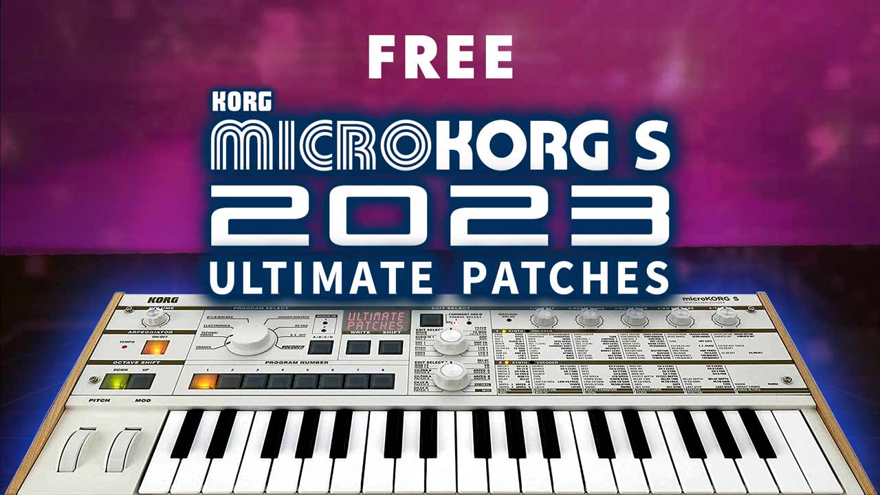 Free Korg Microkorg S Synth Presets, Synth Patches and Synth Sounds