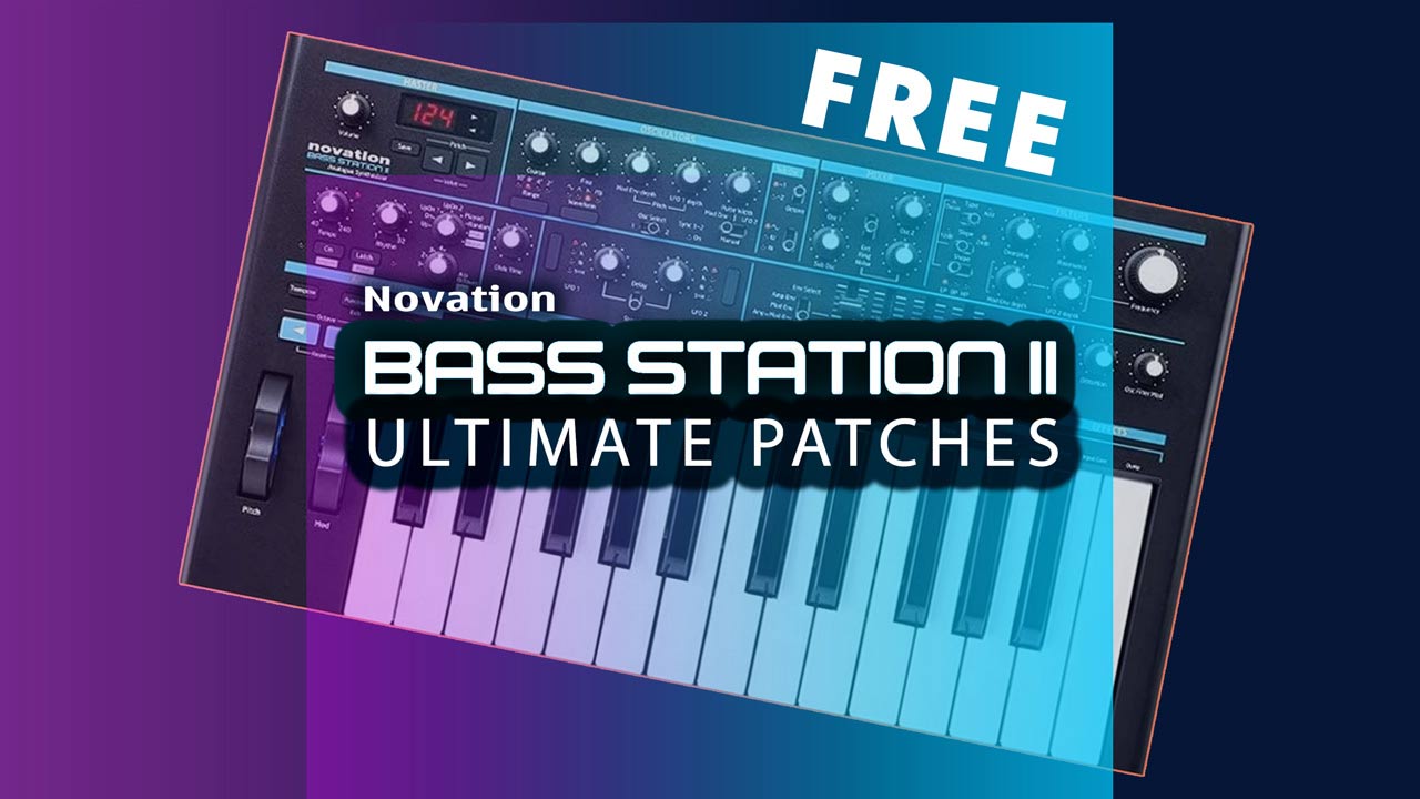 Free Bass Station 2 Synth Presets, Novation Synth Patches and Synth Sounds