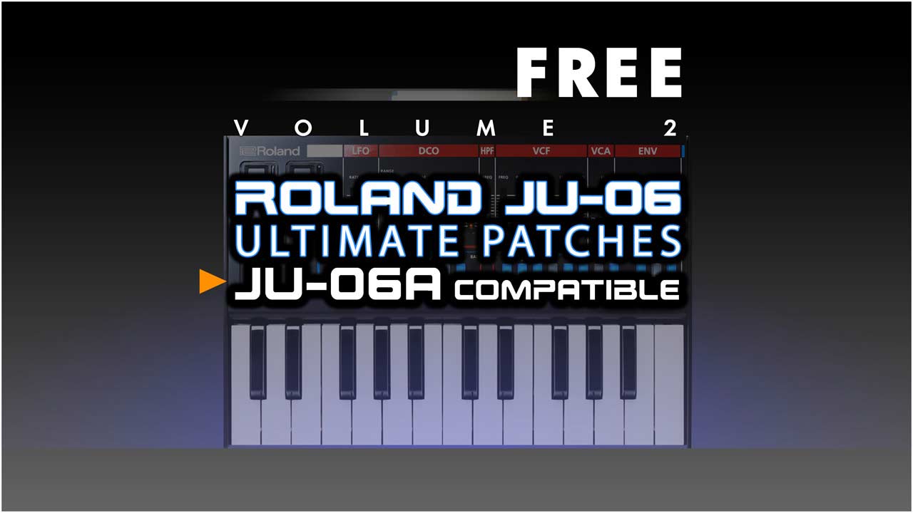Free Roland JU-06 Synth Presets, Synth Patches and Synth Sounds
