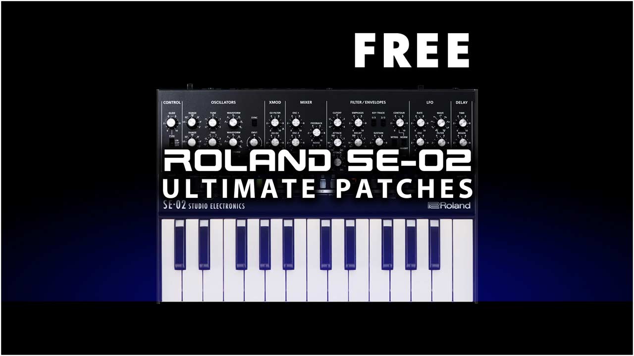 Free Roland SE-02 Synth Presets, Synth Patches and Synth Sounds