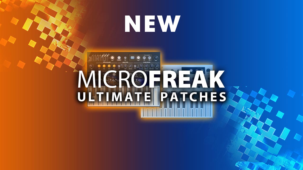 Arturia MicroFreak Patches, Synth Presets and Sounds