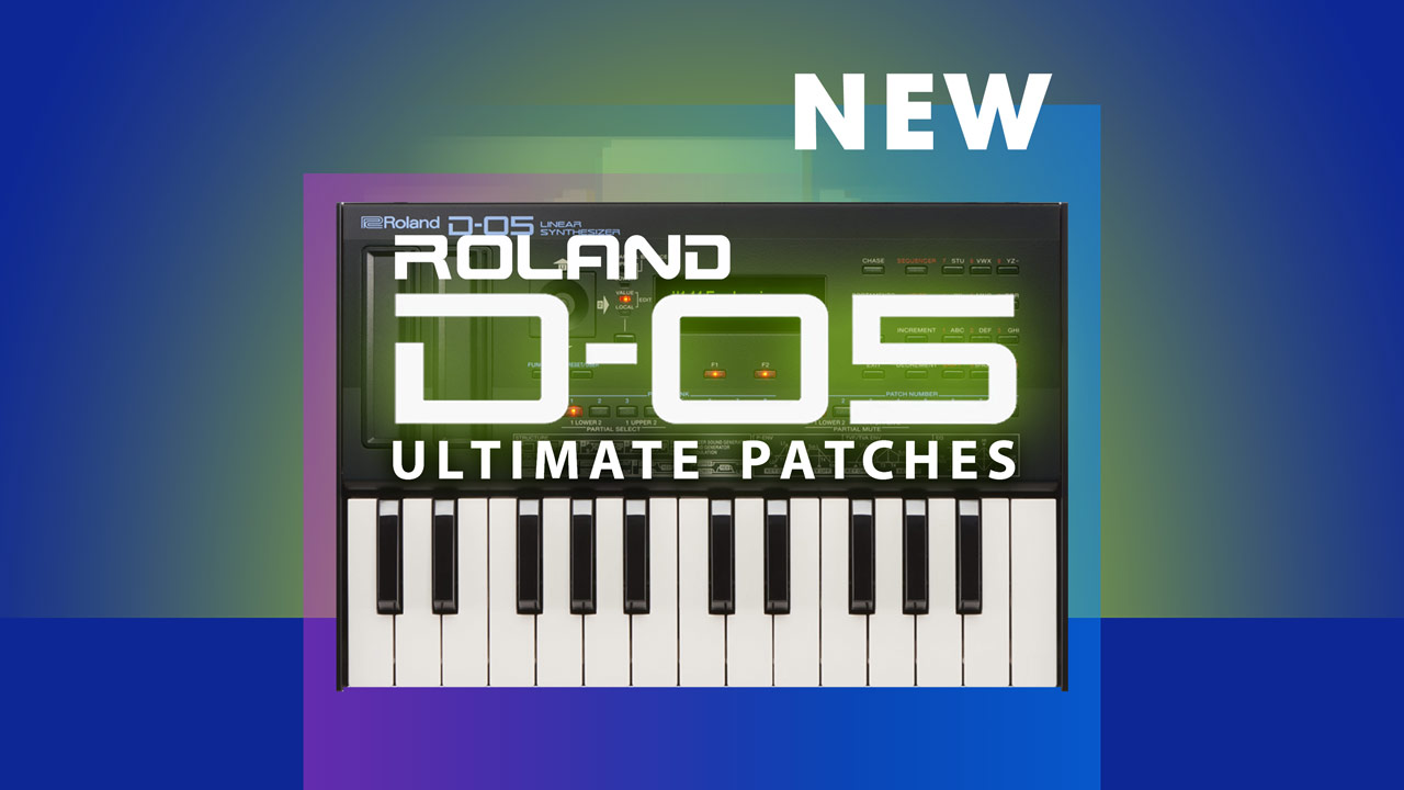 Roland D-05 Patches, Synth Presets and Sounds