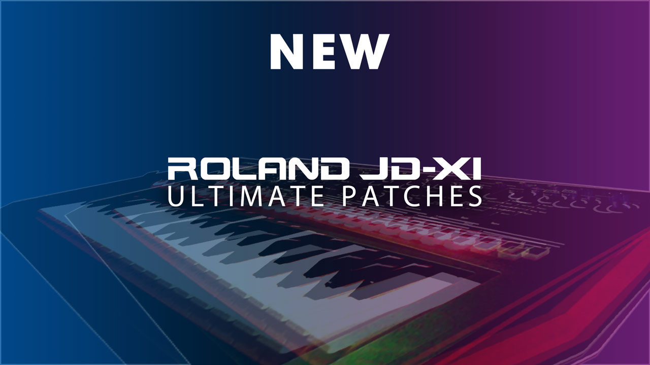 Roland JD-Xi Patches, Synth Presets and Sounds
