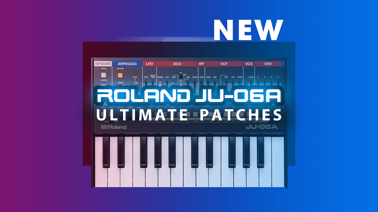 Roland JU-06A Patches, Synth Presets and Sounds