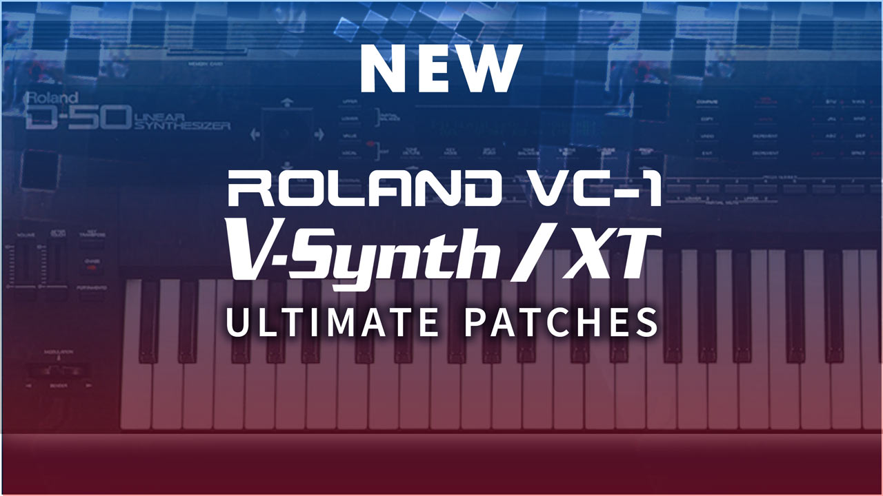 Roland V-Synth XT Patches, Synth Presets and Sounds