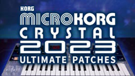 MicroKorg Crystal New Synth Patches / Synth Presets