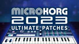 MicroKorg Synth Sounds, Patches and Synth Presets